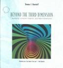 Cover of: Beyond the third dimension by Thomas Banchoff