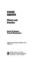 Cover of: Focus groups: theory and practice