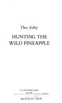 Cover of: Hunting the wild pineapple