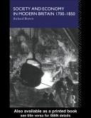 Cover of: Society and economy in modern Britain, 1700-1850 by Brown, Richard