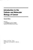 Cover of: Introduction to the cellular and molecular biology of cancer