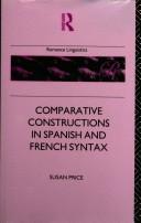 Cover of: Comparative constructions in Spanish and French syntax by Susan Price