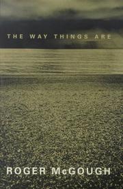 Cover of: The way things are by McGough, Roger.