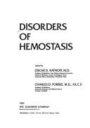 Cover of: Disorders of hemostasis by edited by Oscar D. Ratnoff, Charles D. Forbes.