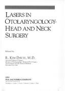 Cover of: Lasers in otolaryngology--head and neck surgery