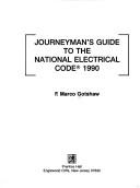 Cover of: Journeyman's guide to the National Electrical Code, 1990
