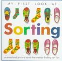 Cover of: My first look at sorting.