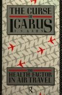 The curse of Icarus by F. S. Kahn