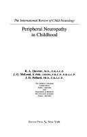 Peripheral neuropathy in childhood by R. A. Ouvrier