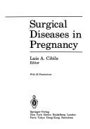 Cover of: Surgical diseases in pregnancy