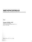 Cover of: Meningiomas by editor, Ossama Al-Mefty.