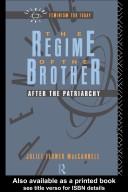 Cover of: The regime of the brother: after the patriarchy