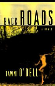 Cover of: Back roads by Tawni O'Dell