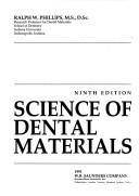Skinner's science of dental materials by Phillips, Ralph W.