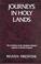 Cover of: Journeys in holy lands