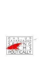 Cover of: Seeing films politically by Mas'ud Zavarzadeh