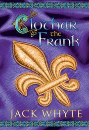 Cover of: Clothar The Frank First Canadian Cloth Editon
