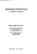 Cover of: Research proposals: a guide to success