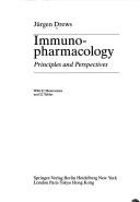 Cover of: Immunopharmacology: principles and perspectives