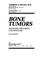 Cover of: Bone tumors