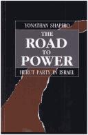 The road to power by Yonathan Shapiro