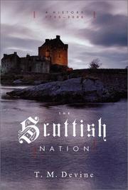 The Scottish nation by T. M. Devine