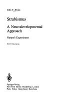 Cover of: Strabismus: a neurodevelopmental approach : nature's experiment