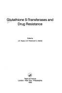 Glutathione S-transferases and drug resistance by J. D. Hayes
