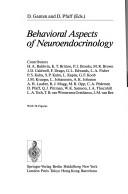 Cover of: Behavioral aspects of neuroendocrinology by D. Ganten and D. Pfaff (eds.) ; contributors, H.A. Baldwin ... [et al.].