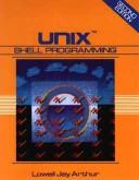 Cover of: UNIX Shell programming by Lowell Jay Arthur