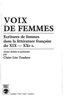 Cover of: Voix de femmes: écritures de femmes dans la littérature française du XIX-XXe s.