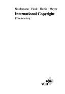 Cover of: International copyright and neighboring rights law: commentary with special emphasis on the European Community