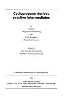 Cover of: Cyclopropane derived reactive intermediates