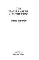 The Stalker affair and the press by David Murphy