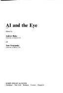 Cover of: AI and the eye by edited by Andrew Blake and Tom Troscianko.