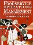 Cover of: Concepts of foodservice operations and management