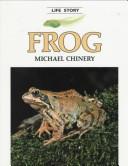 Cover of: Frog by Michael Chinery