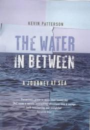 Cover of: Water in Between by Kevin Patterson, Kevin Patterson