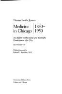 Cover of: Medicine in Chicago, 1850-1950 | Thomas Neville Bonner