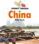 Cover of: Journey through China by Philip Steele