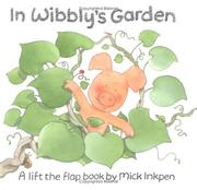 Cover of: In Wibbly's garden: [a lift the flap book