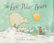 Cover of: The Last Polar Bears