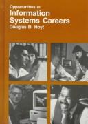 Cover of: Opportunities in information systems careers