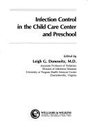 Cover of: Infection control in the child care center and preschool | 