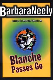 Cover of: Blanche passes go by Barbara Neely