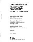 Cover of: Comprehensive family and community health nursing by Susan Clemen-Stone, Susan Clemen-Stone