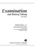 Cover of: A guide to physical examination and history taking