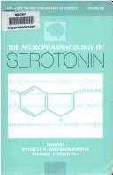 Cover of: The Neuropharmacology of serotonin