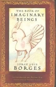 Libro de los seres imaginarios by Jorge Luis Borges