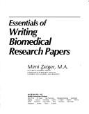 Cover of: Essentials of writing biomedical research papers | Mimi Zeiger
